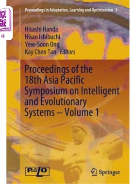 海外直订Proceedings of the 18th Asia Pacific Symposium on Intelligent and Evolutionary S 第十八届亚太智能与进化系统