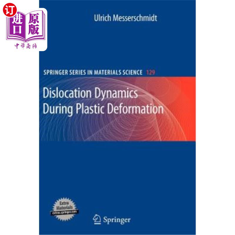 海外直订Dislocation Dynamics During Plastic Deformation 塑性变形过程中的位错动力学