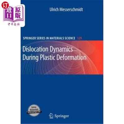 海外直订Dislocation Dynamics During Plastic Deformation 塑性变形过程中的位错动力学