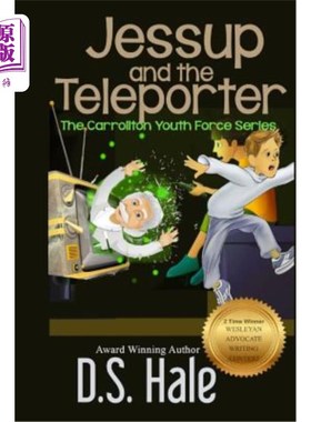 海外直订Jessup and the Teleporter 杰塞普和传送器