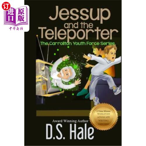 海外直订Jessup and the Teleporter 杰塞普和传送器