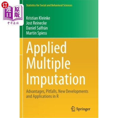 海外直订Applied Multiple Imputation: Advantages, Pitfalls, New Developments and Applicat