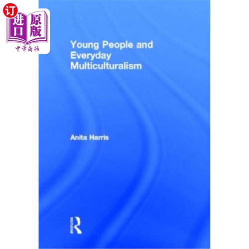 海外直订Young People and Everyday Multiculturalism 年轻人与日常多元文化主义