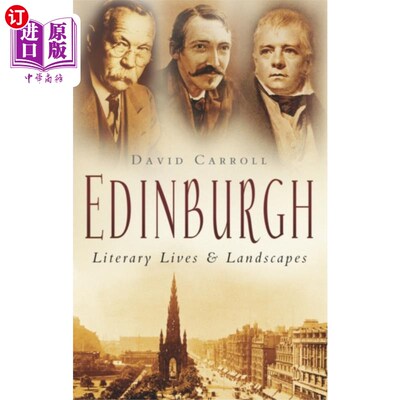 海外直订Edinburgh: Literary Lives and Landscapes 爱丁堡:文学生活与风景
