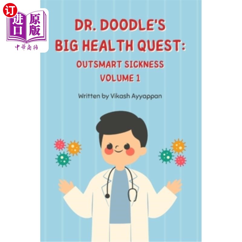 海外直订Dr. Doodle's Big Health Quest: Outsmart Sickness 杜德尔医生的健康大探索:战胜疾病