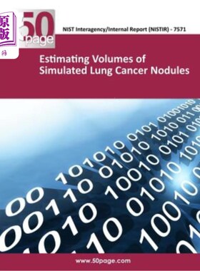 海外直订医药图书Estimating Volumes of Simulated Lung Cancer Nodules 估计模拟肺癌结节的体积