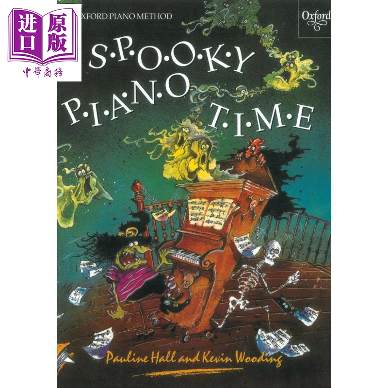 现货 牛津 英国皇家音乐 英皇考级 ABRSM考级 Piano Time系列钢琴教材 Spooky Piano Time 怪异钢琴时间【中商原版】