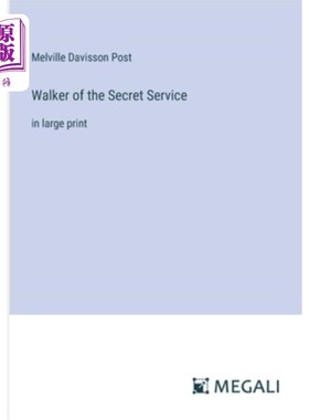 海外直订Walker of the Secret Service: in large print 特勤局的沃克：大号字体