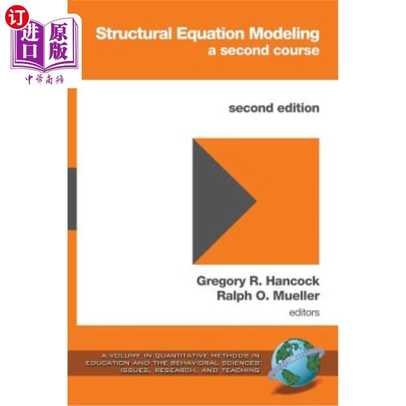 海外直订Structural Equation Modeling: A Second Course (2nd Edition) 结构方程建模：第二门课程（第二版）