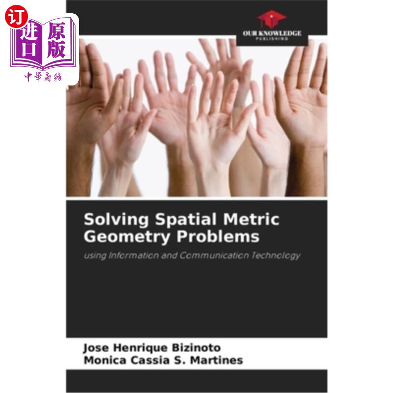 海外直订Solving Spatial Metric Geometry Problems 解决空间度量几何问题