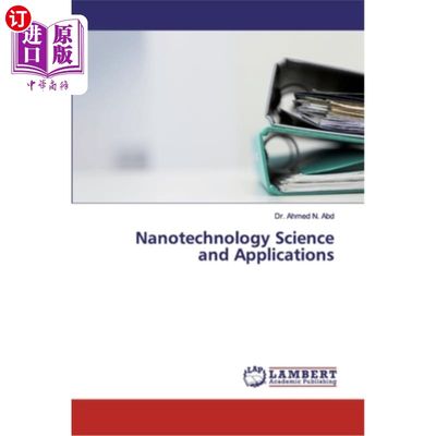 海外直订Nanotechnology Science and Applications 纳米技术科学与应用