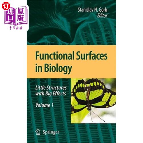 海外直订Functional Surfaces in Biology: Volume 1: Little Structures with Big Effects 生物学中的功能表面:第一卷:小结