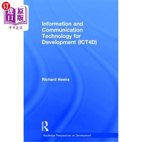 海外直订Information and Communication Technology for Development (ICT4D) 信息和通信技术促进发展(Ict4d)