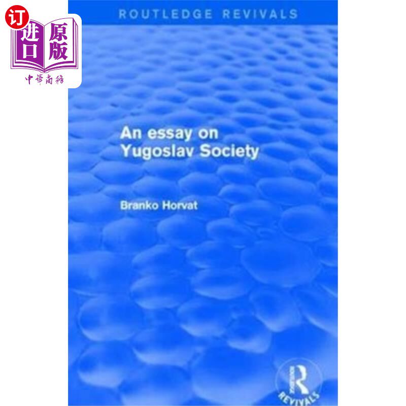 海外直订Essay on Yugoslav Society 南斯拉夫社会论文集