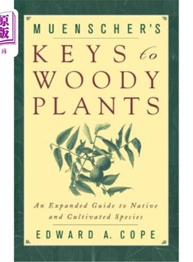 海外直订Muenscher's Keys to Woody Plants 木本植物的关键