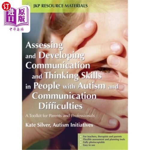 海外直订Assessing and Developing Communication and Thinking Skills in People with Autism 评估和发展孤独症和沟通困难
