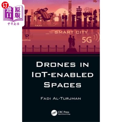 海外直订Drones in IoT-enabled Spaces 物联网空间中的无人机