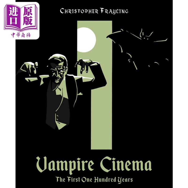 Vampire Cinema: The First One Hundred Years 进口艺术 吸血鬼电影：最初的一百年【中商原版】