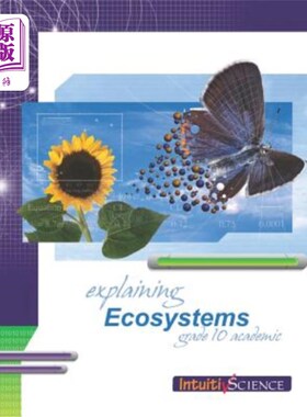 海外直订Explaining Ecosystems: Student Exercises and Teacher Guide for Grade Ten Academi 解释生态系统：十年级学术科