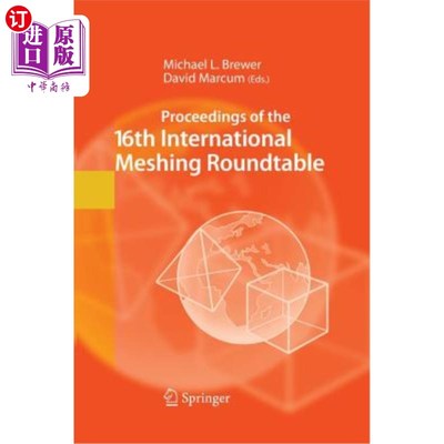海外直订Proceedings of the 16th International Meshing Roundtable 第16届国际网格圆桌会议论文集