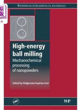 海外直订High-Energy Ball Milling: Mechanochemical Processing of Nanopowders 高能球磨：纳米粉体的机械力化学加工
