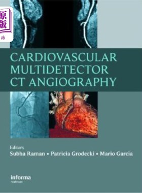 海外直订医药图书Cardiovascular Multidetector CT Angiography 心血管多层螺旋CT血管造影