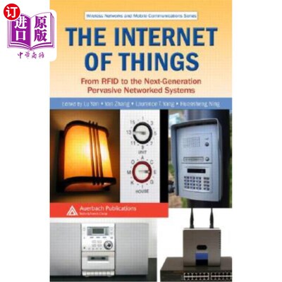 海外直订The Internet of Things: From Rfid to the Next-Generation Pervasive Networked Sys 物联网:从Rfid到下一代普及