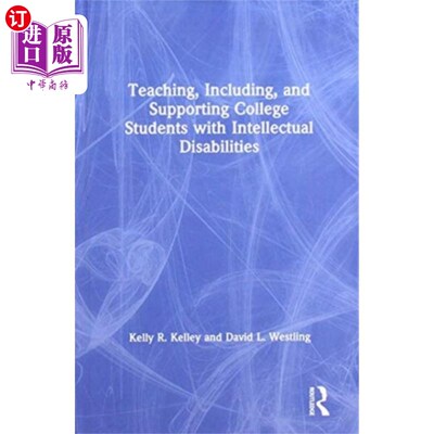 海外直订Teaching, Including, and Supporting College Stud... 教育、包括和支持智障大学生