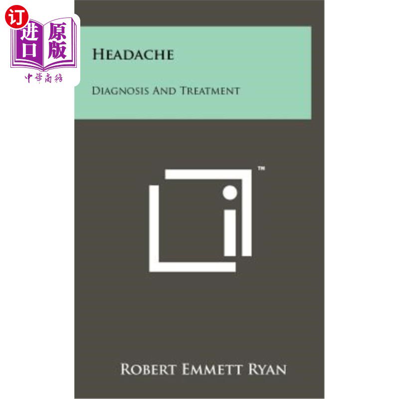海外直订Headache: Diagnosis and Treatment 头痛：诊断与治疗