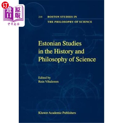 海外直订Estonian Studies in the History and Philosophy of Science 《爱沙尼亚科学史和科学哲学研究》