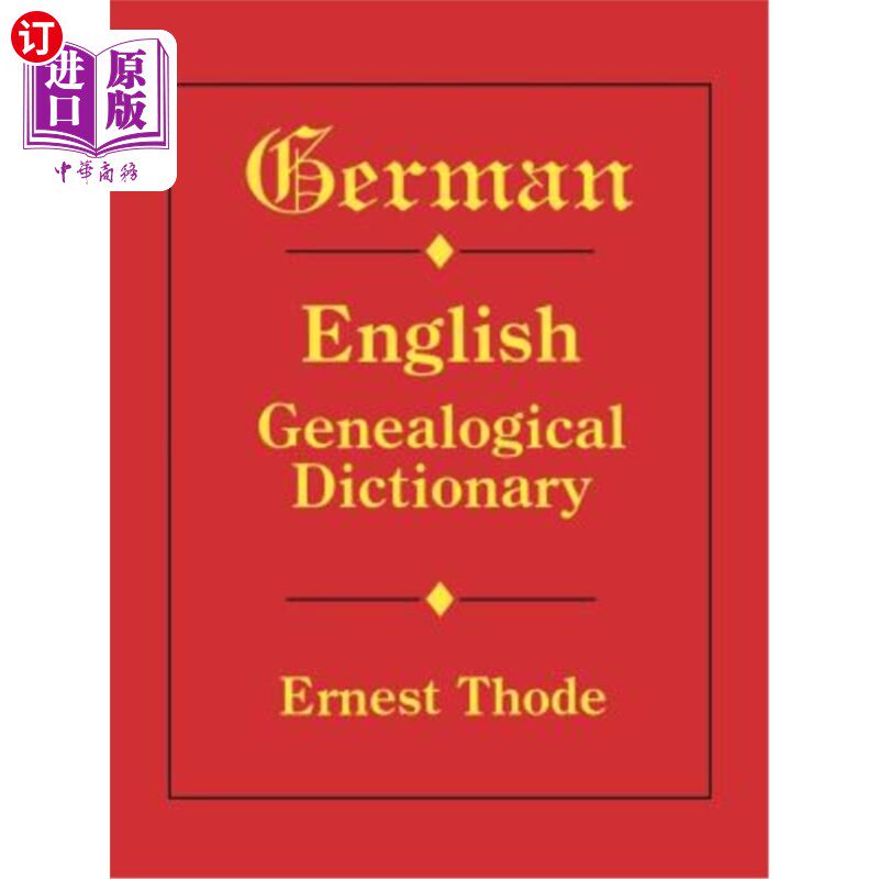 海外直订German-English Genealogical Dictionary 德英系谱词典