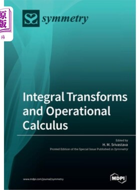 海外直订Integral Transforms and Operational Calculus 积分变换与运算微积分