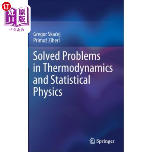 海外直订Solved Problems in Thermodynamics and Statistical Physics 解决了热力学和统计物理中的问题