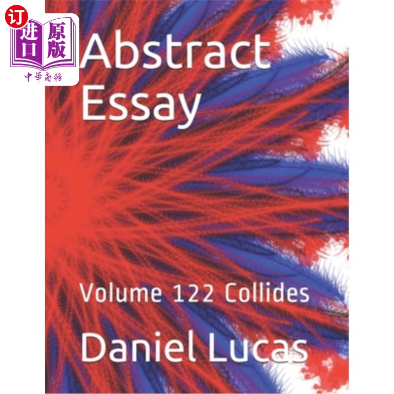 海外直订Abstract Essay: Volume 122 Collides 论文摘要:第122卷