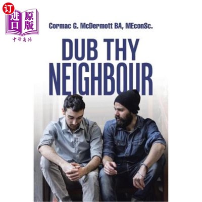 海外直订Dub Thy Neighbour 给你的邻居配音