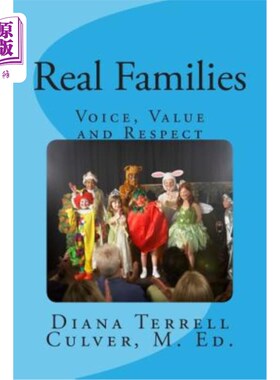 海外直订Real Families: Voice, Value and Respect Regarless of Origin 真正的家庭：声音、价值观和尊重，没有出身