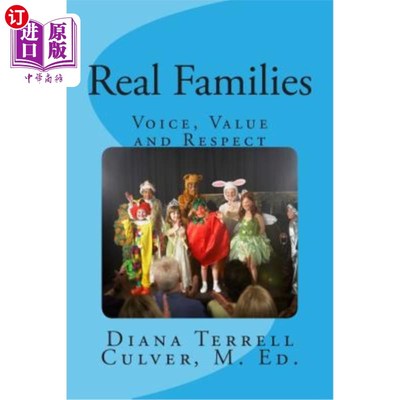 海外直订Real Families: Voice, Value and Respect Regarless of Origin 真正的家庭：声音、价值观和尊重，没有出身