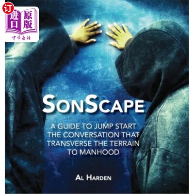 海外直订Sonscape: (A Guide to Jump Start the Conversation that Transverse the Terrain to Sonscape：（