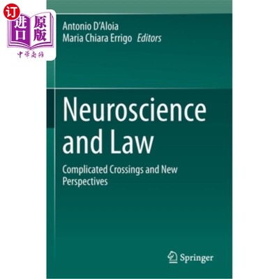 海外直订医药图书Neuroscience and Law: Complicated Crossings and New Perspectives 神经科学与法律:复杂交叉与新视角