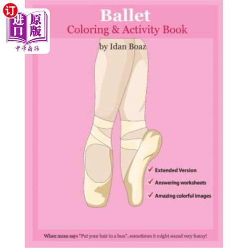 海外直订Ballet: Coloring and Activity Book (Extended): Ballet is one of Idan's interests 芭蕾:涂色和活动手册(扩展版