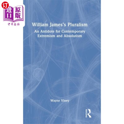 海外直订William James's Pluralism 威廉·詹姆斯的多元论