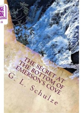 海外直订The Secret at the Bottom of Emerson's Cove: The Young Detectives' Mystery - Book 爱默生湾底的秘密：年轻侦探