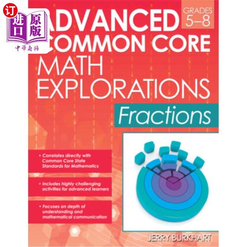 海外直订Advanced Common Core Math Explorations: Fractions (Grades 5-8) 高级共同核心数学探索:分数(5-8年级)