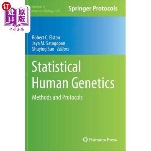 海外直订Statistical Human Genetics: Methods and Protocols 统计人类遗传学：方法和协议