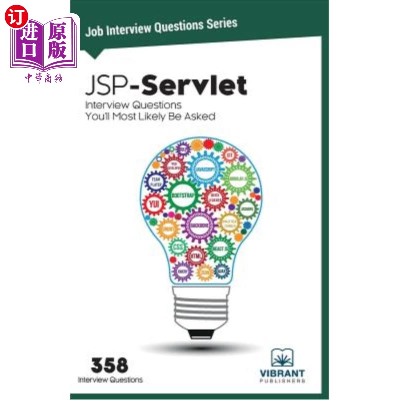 海外直订JSP-Servlet Interview Questions You'll Most Likely Be Asked JSP Servlet面试问题