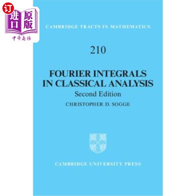 海外直订Fourier Integrals in Classical Analysis 经典分析中的傅立叶积分