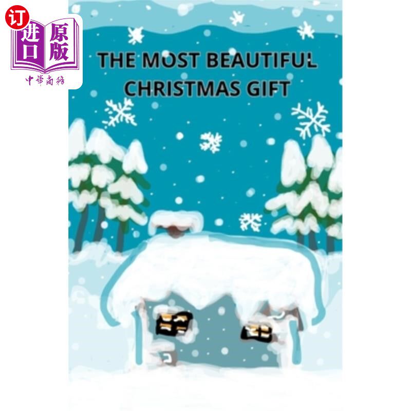 海外直订The Most Beautiful Christmas Gift 最美的圣诞礼物