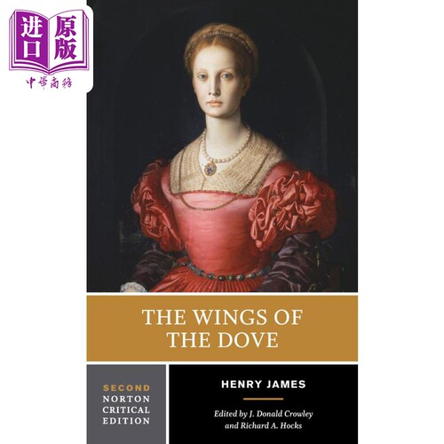 现货 Norton Critical Editions The Wings of the Dove 英文原版 鸽翼 诺顿文学解读系列 Henry James【中商原版】