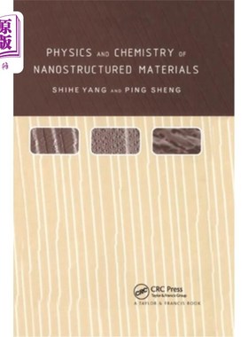 海外直订Physics and Chemistry of Nano-Structured Materials 纳米结构材料物理与化学“，
