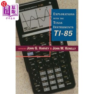 海外直订Explorations with Texas Instruments Ti-85 德州仪器Ti-85的探索